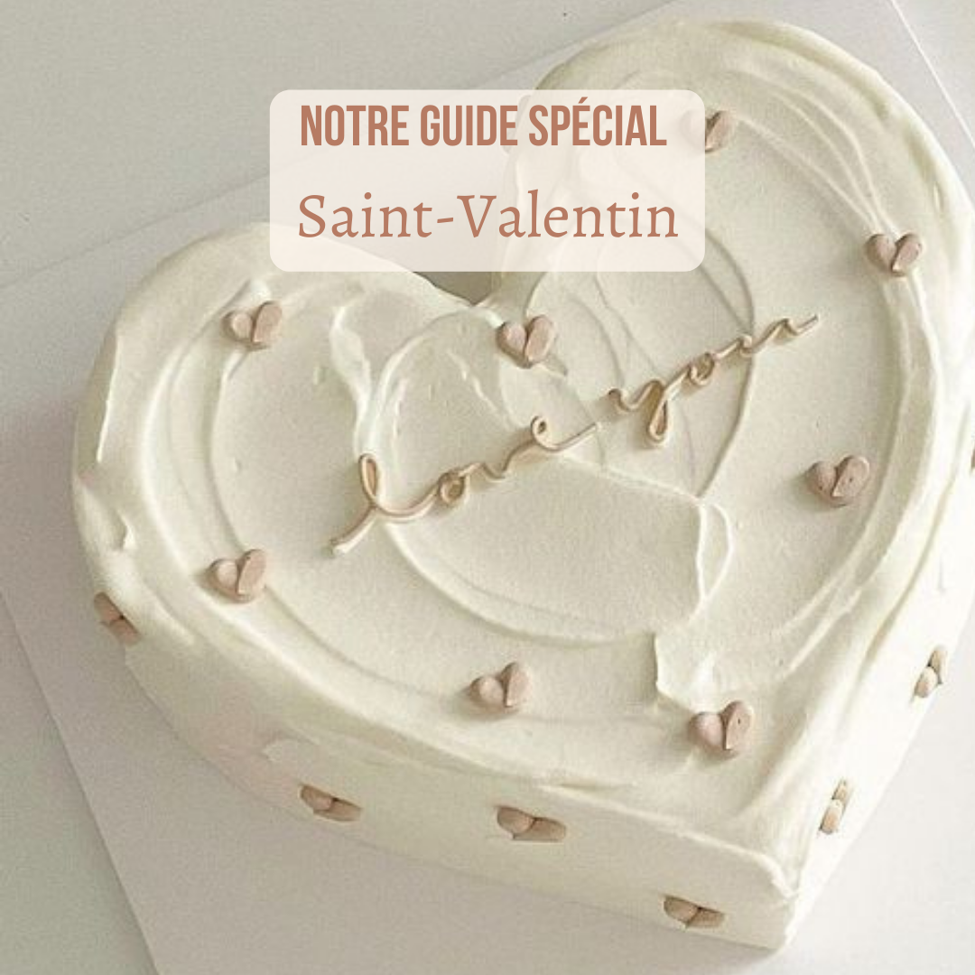 Love guide: Notre guide spécial Saint Valentin