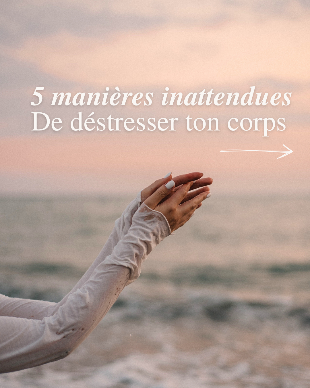 5 manières inattendues de déstresser ton corps (petits gestes, grands impacts) Image